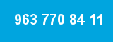 963 770 84 11